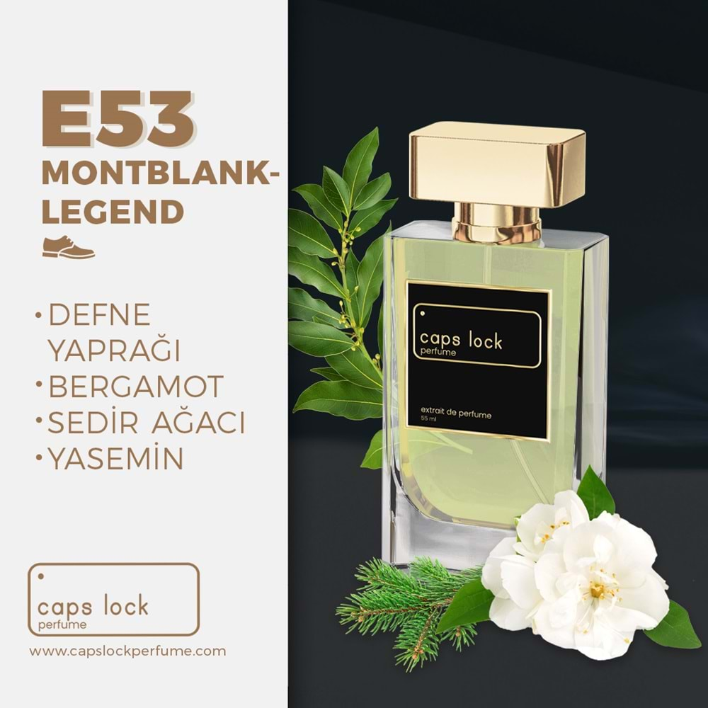 CAPS LOCK PERFUME E53-(Montblanc-Legend Muadili) 55 ml.