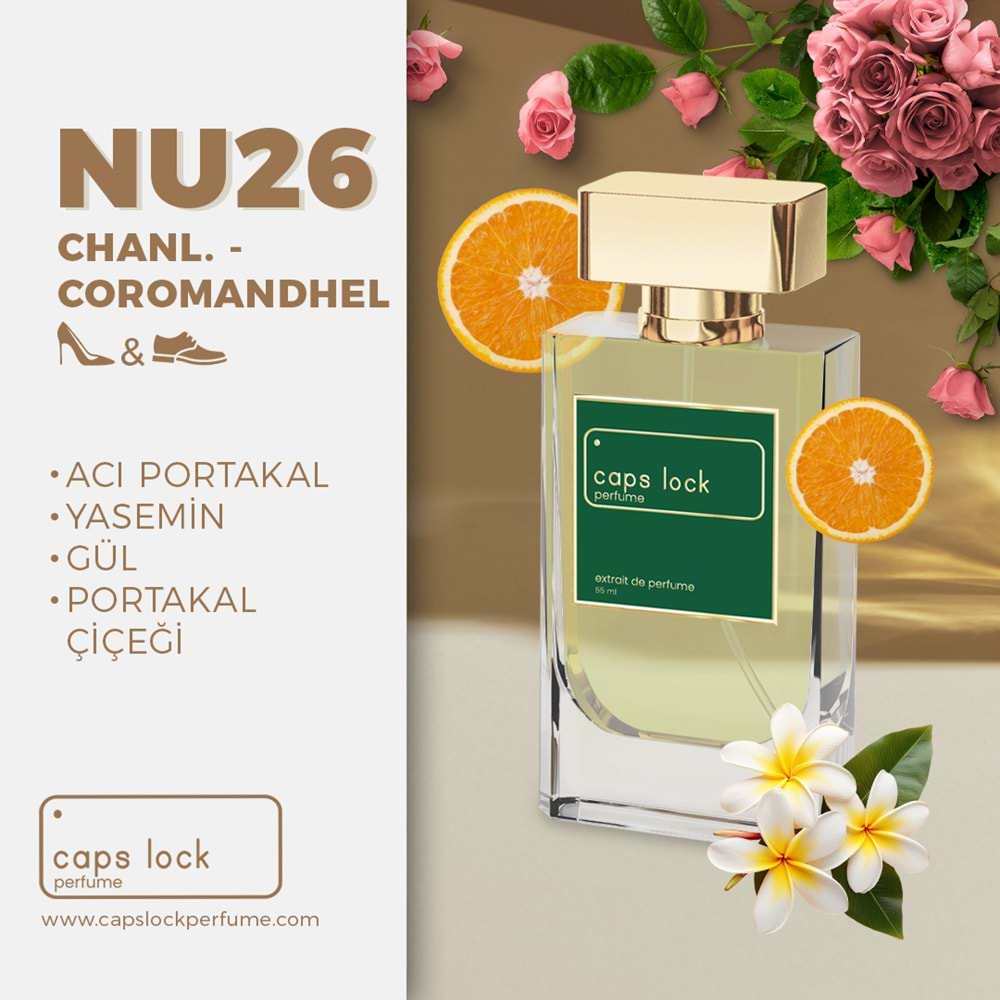 CAPS LOCK PERFUME NU26-(Chanel-Coromandel Muadili) 55 ml.