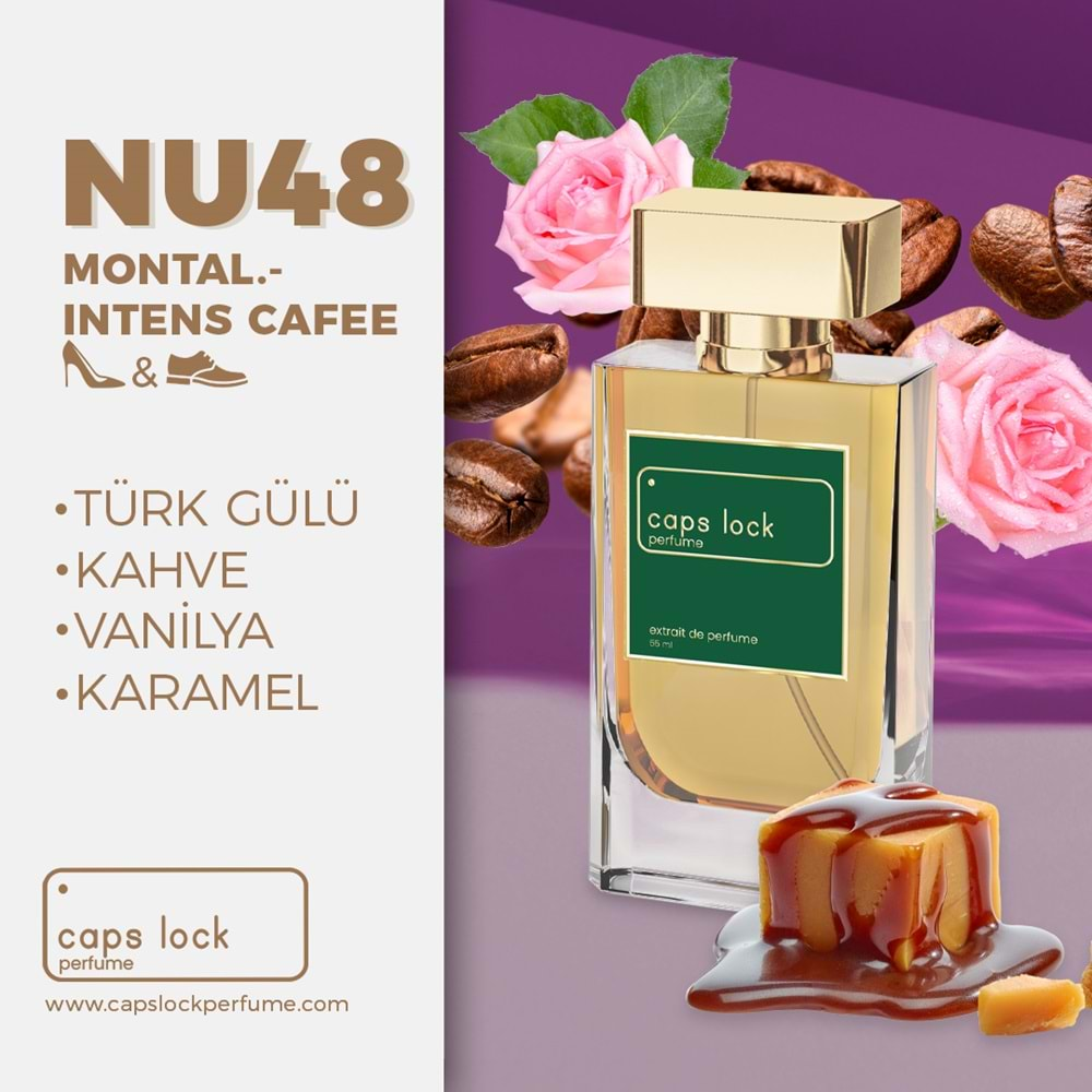 CAPS LOCK PERFUME NU48-(Montale-Intense Cafe Muadili) 55 ml.