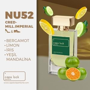 CAPS LOCK PERFUME NU52-(Creed-Millesime Imperial Muadili) 55 ml.